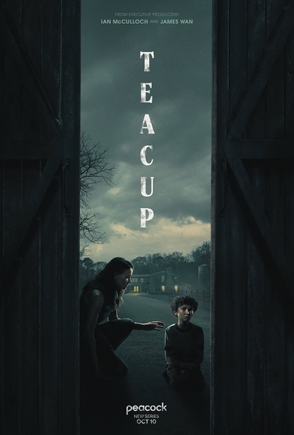 TEACUP Official Trailer: Horror Thriller Series Streaming Soon on Peacock, Starring Yvonne Strahovski And Scott Speedman